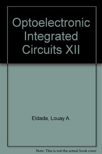 Optoelectronic Integrated Circuits XII 27-28 January 2010, San Francisco, California, United States