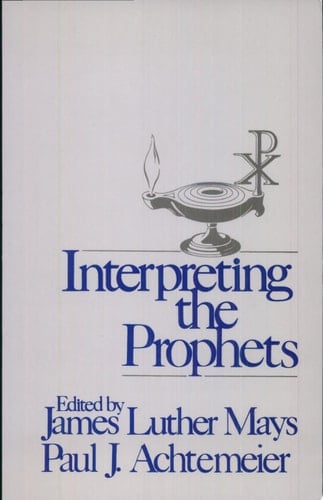 Interpreting the Prophets