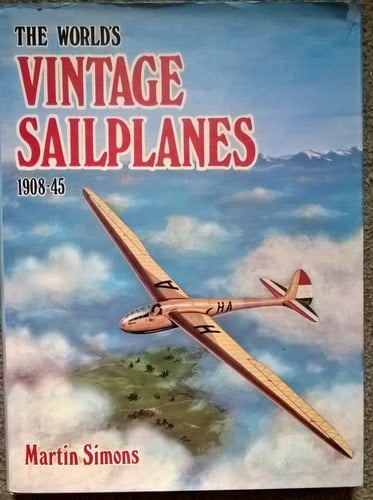 The World's Vintage Sailplanes 1908-45