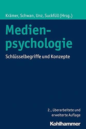 Medienpsychologie Schlüsselbegriffe und Konzepte