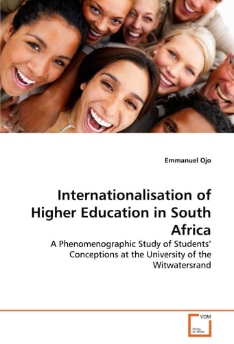Internationalisation of Higher Education in South Africa: A Phenomenographic Study of Students' Conceptions at the University of the Witwatersrand