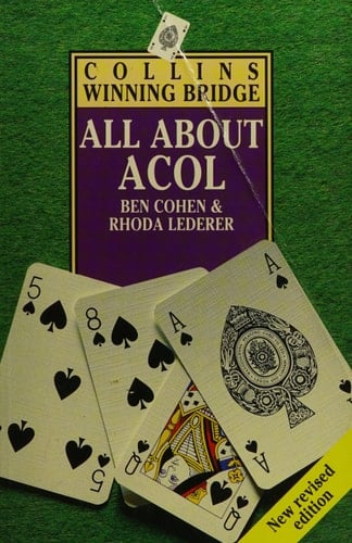 All About Acol (Collins winning bridge)
