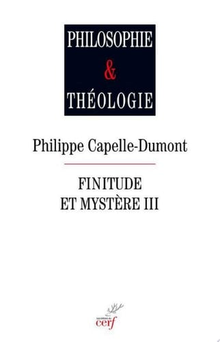 Finitude et mystère, III
