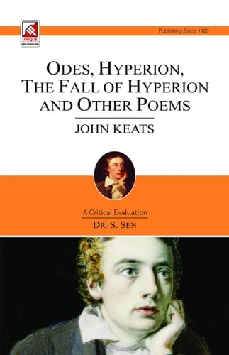 John Keats: Odes- Hyperion- Fall of Hyperion & Other Poems