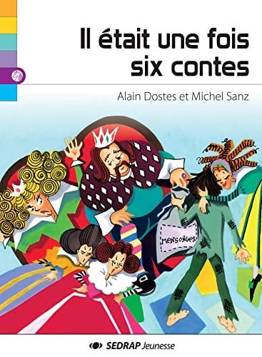 Il était une fois six contes