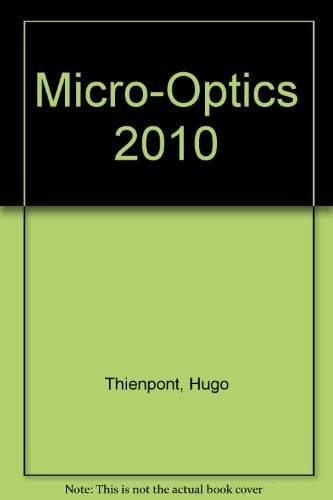 Micro-optics 2010 12-16 April 2010, Brussels, Belgium