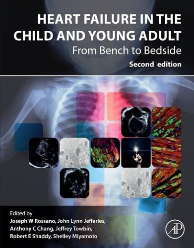 Heart Failure in the Child and Young Adult From Bench to Bedside