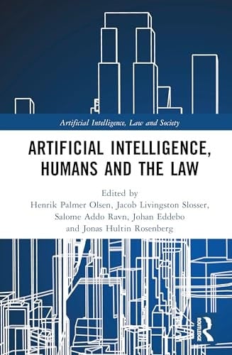 Artificial Intelligence, Humans and the Law