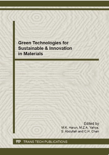 Green Technologies for Sustainable & Innovation in Materials
