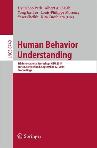 Human Behavior Understanding 5th International Workshop, HBU 2014, Zurich, Switzerland, September 12, 2014, Proceedings