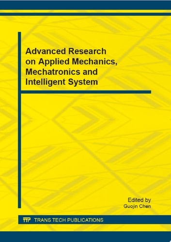 Advanced Research on Applied Mechanics, Mechatronics and Intelligent System