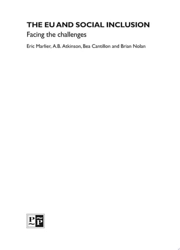 The EU and Social Inclusion Facing the Challenges