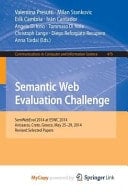 Semantic Web Evaluation Challenge Semwebeval 2014 at Eswc 2014, Anissaras, Crete, Greece, May 25-29, 2014, Revised Selected Papers