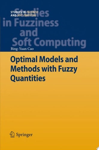 Optimal Models and Methods with Fuzzy Quantities