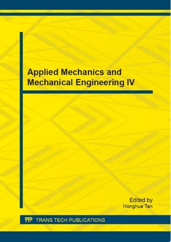 Applied Mechanics and Mechanical Engineering IV
