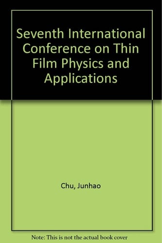 Seventh International Conference on Thin Film Physics and Applications 24-27 September 2010, Shanghai, China