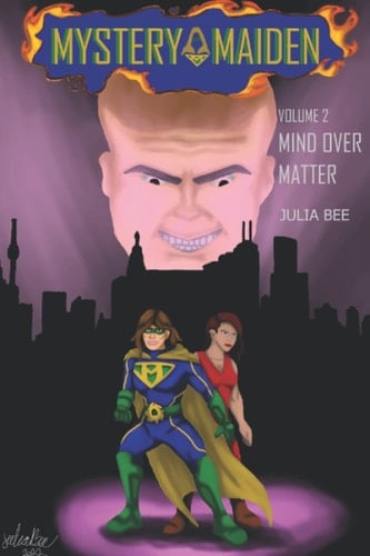 Mystery Maiden: Mind Over Matter