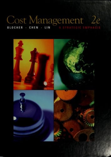 Cost Management A Strategic Emphasis