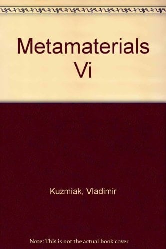 Metamaterials VI 20-21 April 2011, Prague, Czech Republic