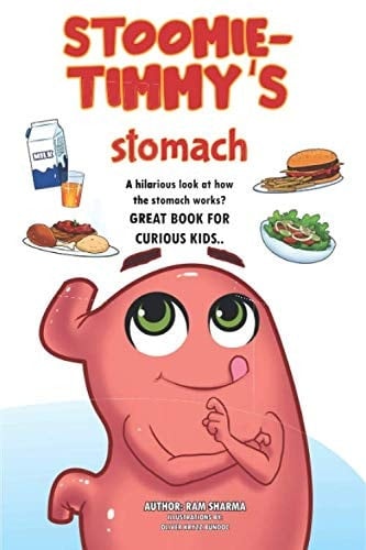 Stoomie - Timmy's stomach: A hilarious look at how the stomach works - GREAT BOOK FOR CURIOUS KIDS
