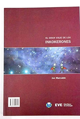 El gran viaje de los inkokerones