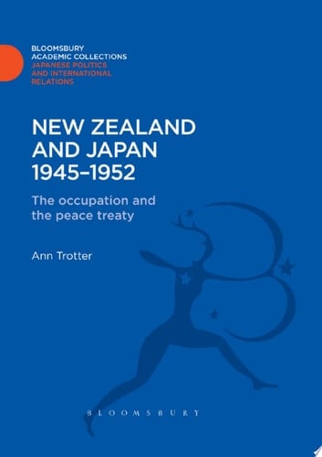 New Zealand and Japan 1945-1952