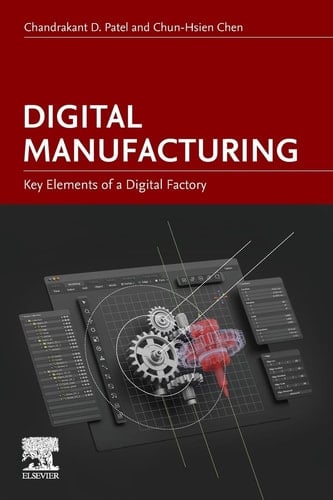 Digital Manufacturing Key Elements of a Digital Factory