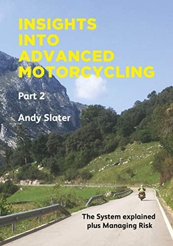 Insights Into Advanced Motorcycling