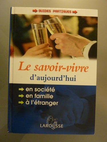 Le savoir-vivre d'aujourd'hui