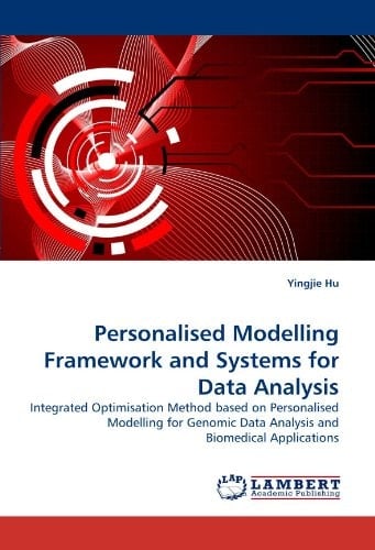 Personalised Modelling Framework and Systems for Data Analysis