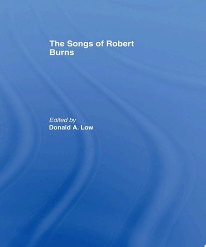 The Songs of Robert Burns