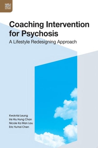 Coaching Intervention for Psychosis A Lifestyle Redesigning Approach