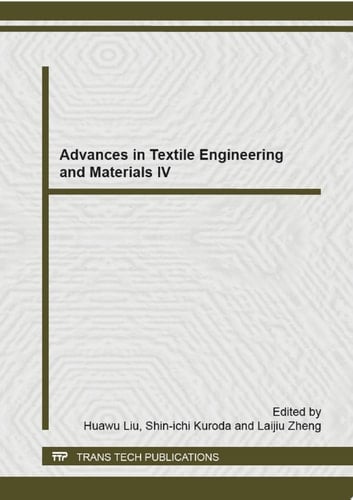 Advances in Textile Engineering and Materials IV