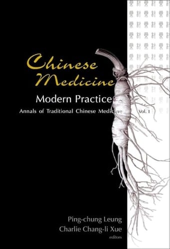 Chinese Medicine Modern Practice