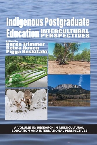 Indigenous Postgraduate Education Intercultural Perspectives