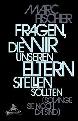 Fragen, die wir unseren Eltern stellen sollten (solange sie noch da sind)