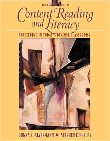 Content Reading and Literacy: Succeeding in Today's Diverse Classrooms (3rd Edition)
