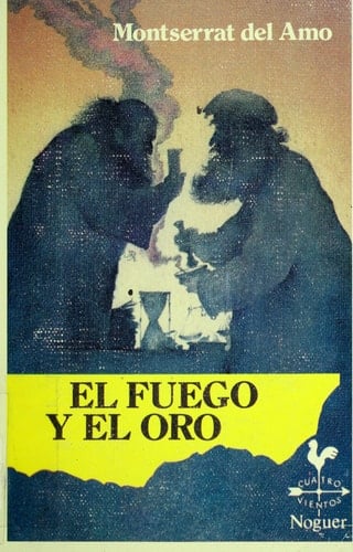 El fuego y el oro