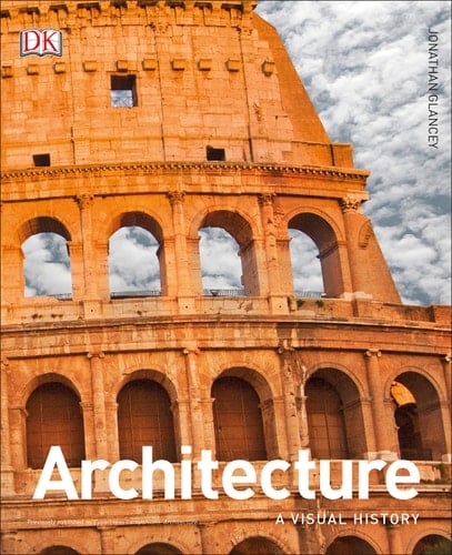 Architecture A Visual History