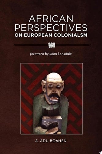 African Perspectives on European Colonialism