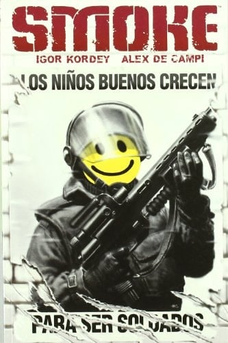 Smoke, Los niños buenos crecen