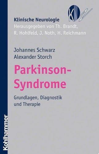 Parkinson-Syndrome Grundlagen, Diagnostik und Therapie