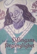 Fåfängans förgänglighet allegorin som livs- och lärospegel hos Albertus Pictor