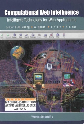 Computational Web Intelligence: Intelligent Technology For Web Applications Intelligent Technology for Web Applications