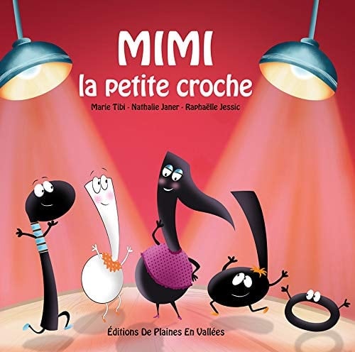Mimi la petite croche