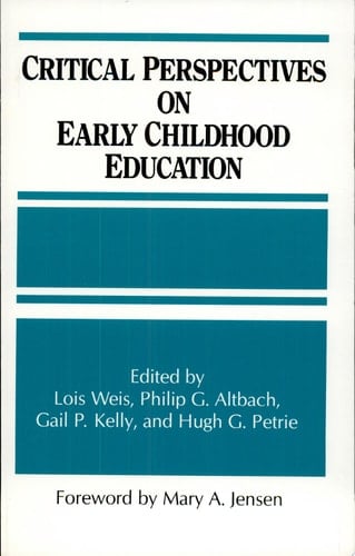 Critical Perspectives on Early Childhood Education