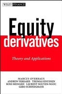 Equity Derivatives Theory and Applications