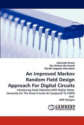 An Improved Markov Random Field Design Approach For Digital Circuits