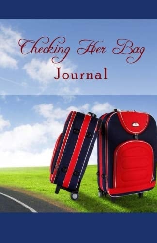 Checking Her Bag Journal
