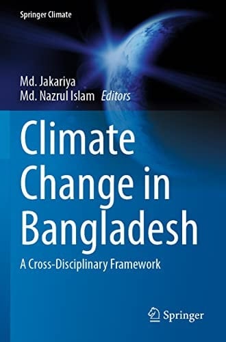 Climate Change in Bangladesh A Cross-Disciplinary Framework